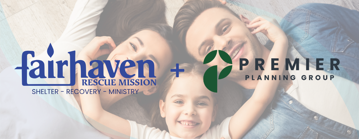 Fairhaven Rescue Mission Planned Giving Seminar - Summer 2026